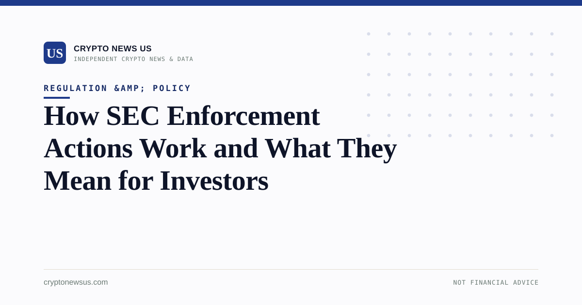 How SEC Enforcement Actions Work and What They Mean for Investors